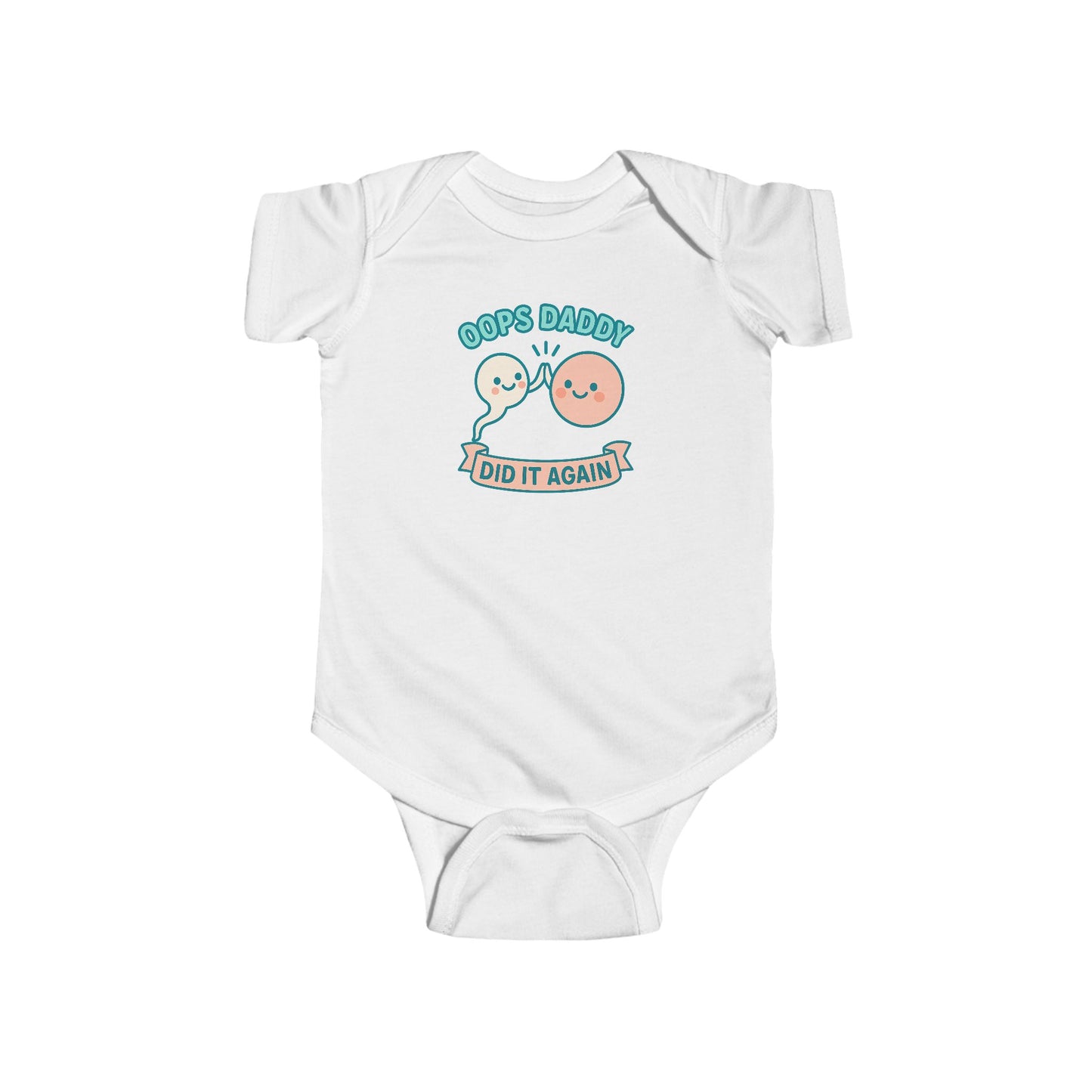 Oops Daddy Did it Again - Baby Bodysuit - High Fiving Pals