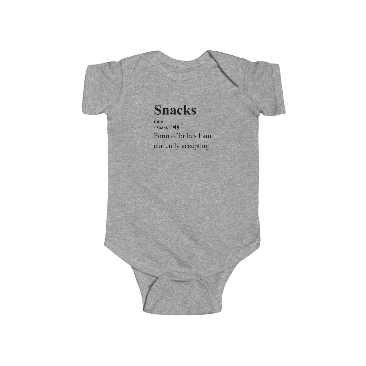 Currently Accepting Bribes in the Form of Snacks - Baby Bodysuit - Definitively
