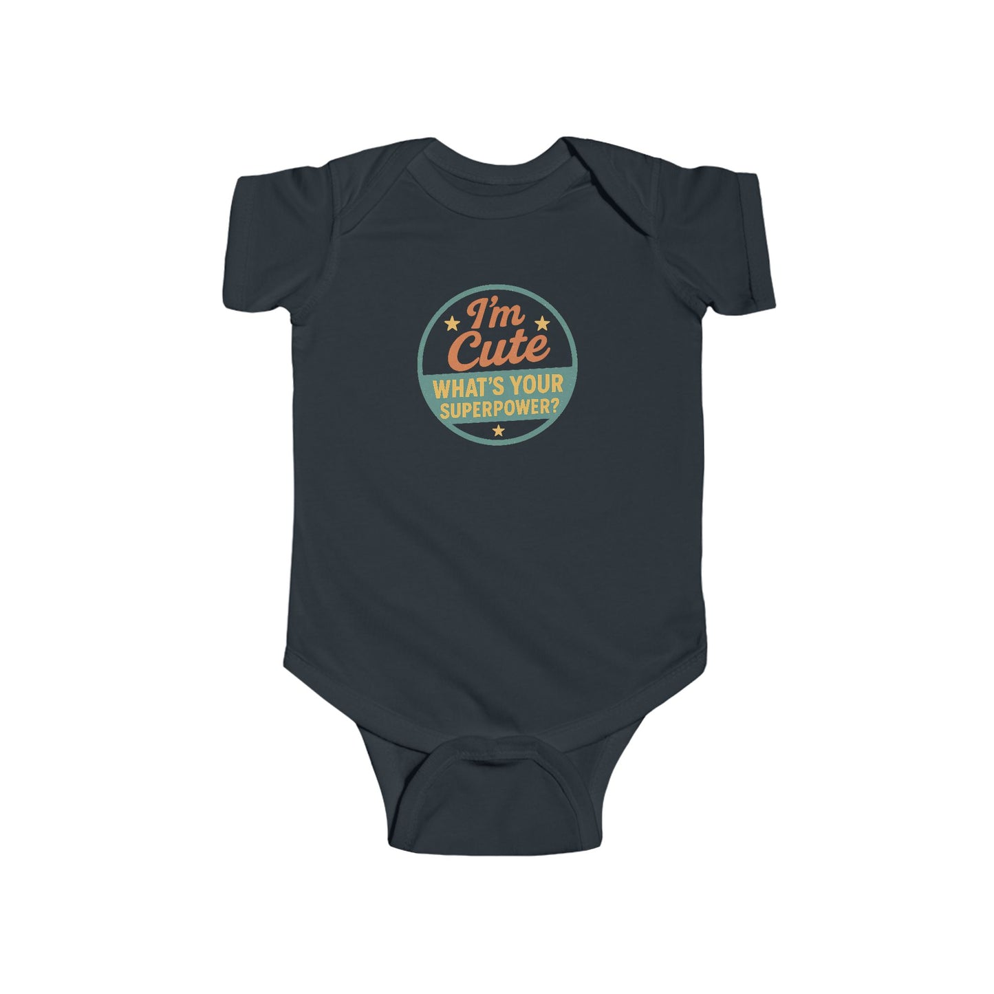 I'm Cute, What's Your Superpower? - Baby Bodysuit - Cute Stamp in green
