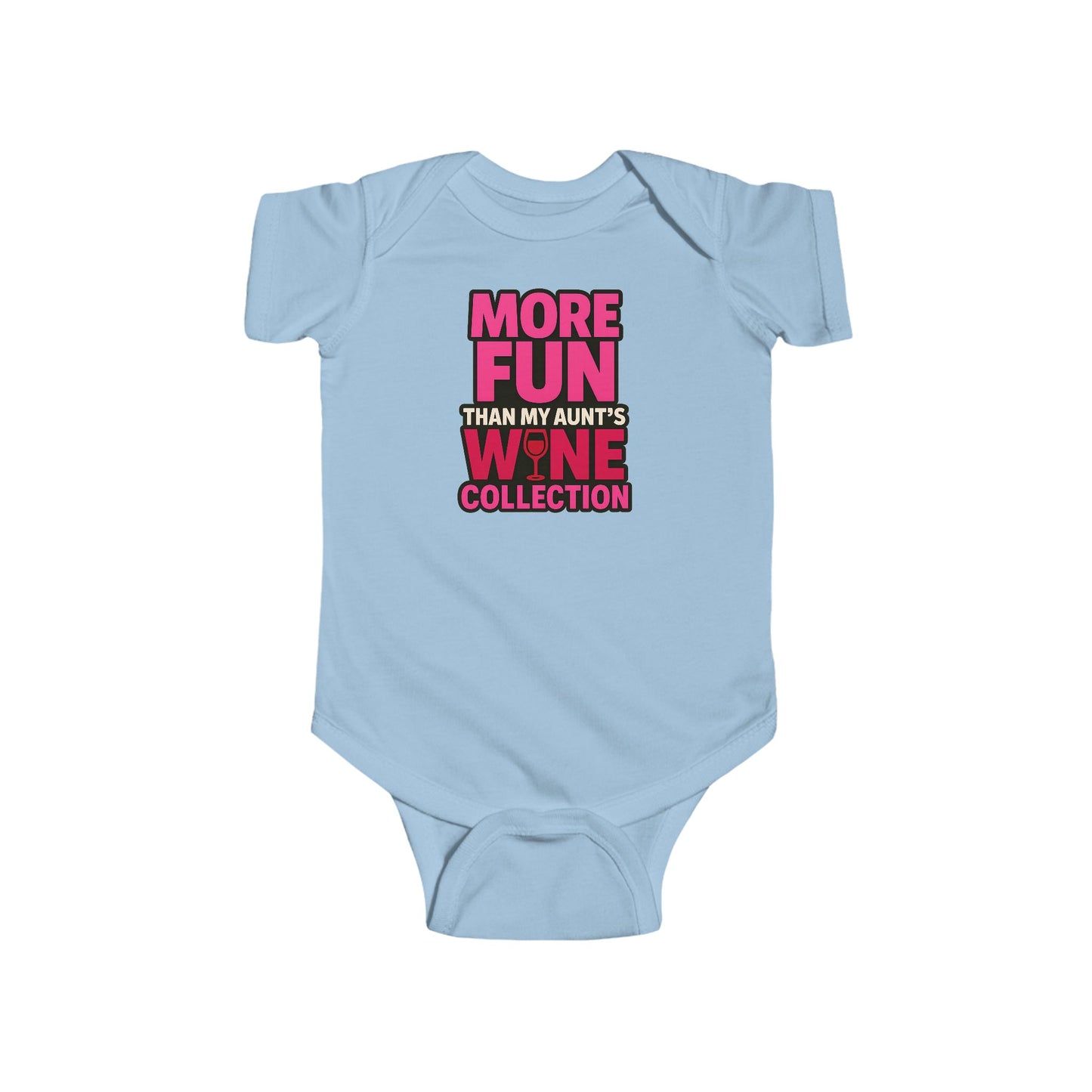 More Fun than my Aunt's Wine Collection - Baby Bodysuit - in Pink