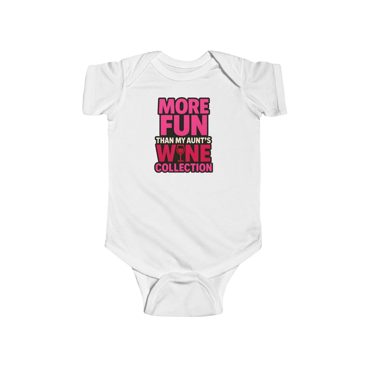More Fun than my Aunt's Wine Collection - Baby Bodysuit - in Pink
