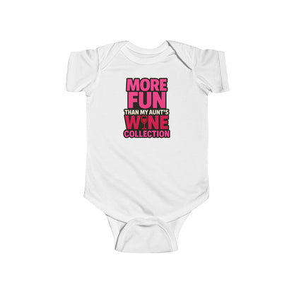 More Fun than my Aunt's Wine Collection - Baby Bodysuit - in Pink