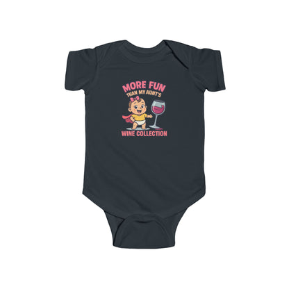 More Fun than my Aunt's Wine Collection - Baby Bodysuit - Charlotte