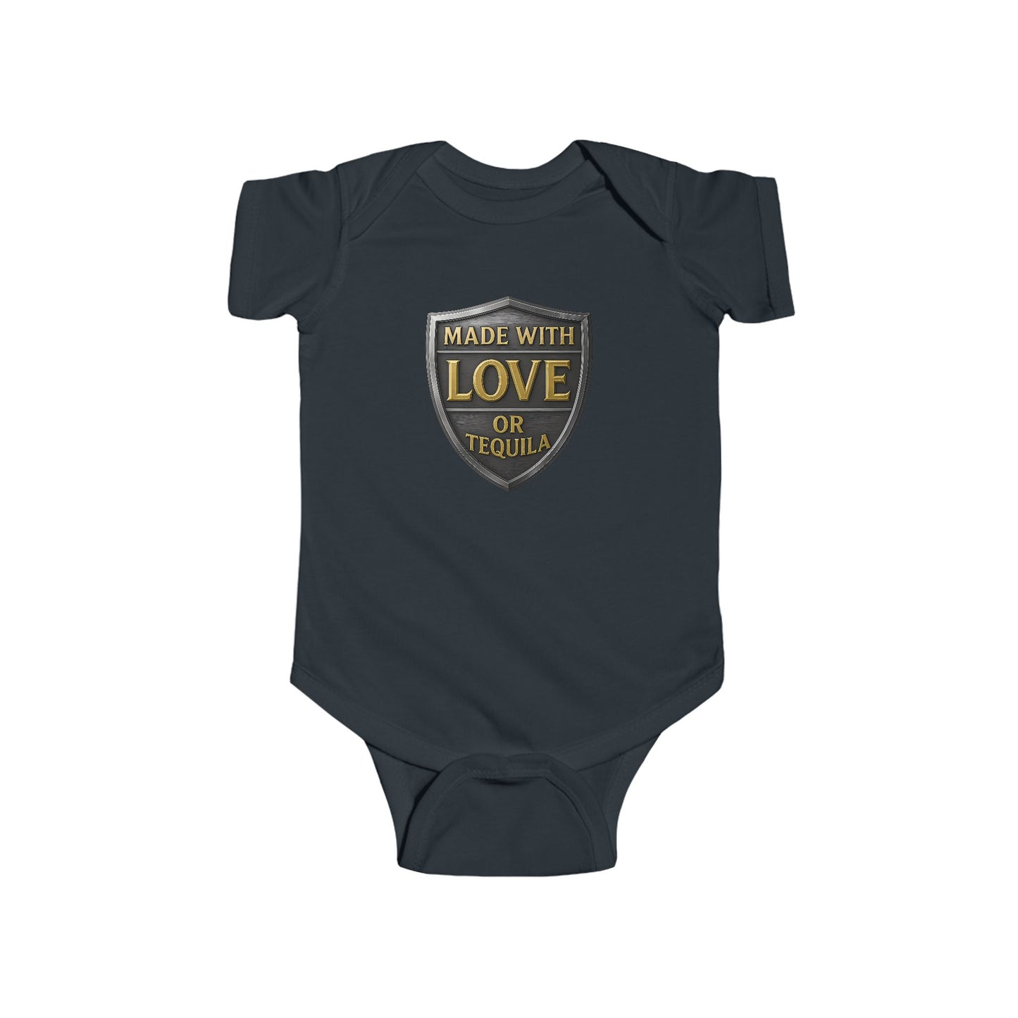 Made With Love, or Little Tequila - Baby Bodysuit - Shield