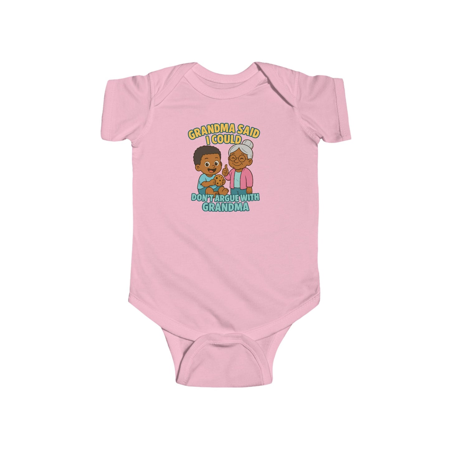 Grandma Said I Could, Don't Argue with Grandma - Baby Bodysuit - Jordan
