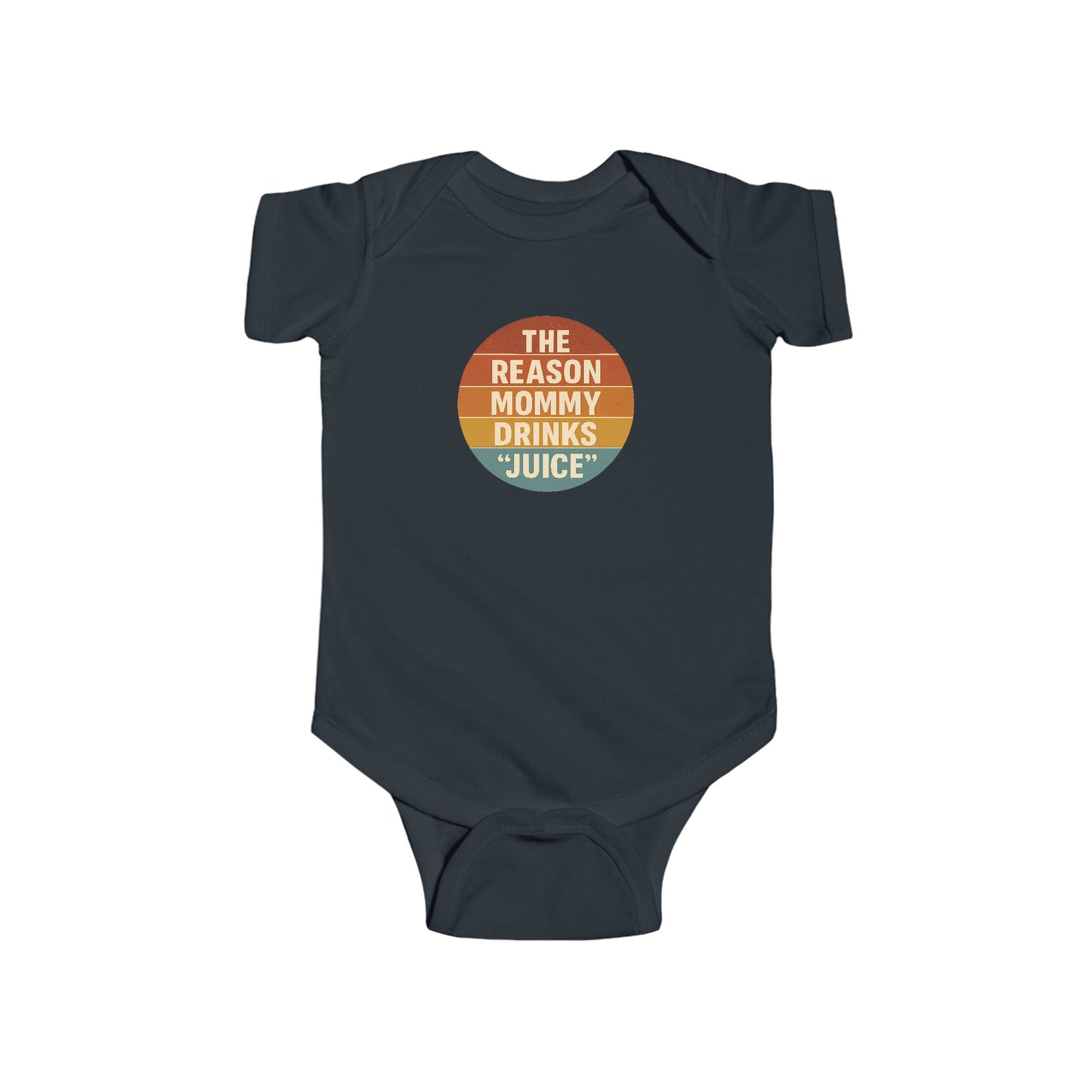 The Reason Mommy Drinks "Juice" - Baby Bodysuit - Seaside Sunset