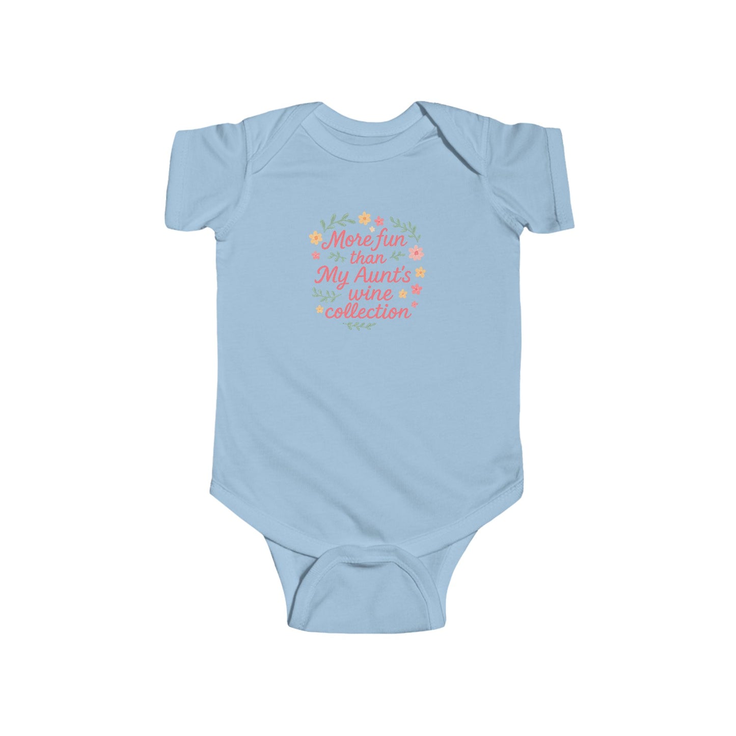 More Fun than my Aunt's Wine Collection - Baby Bodysuit - Garden Party