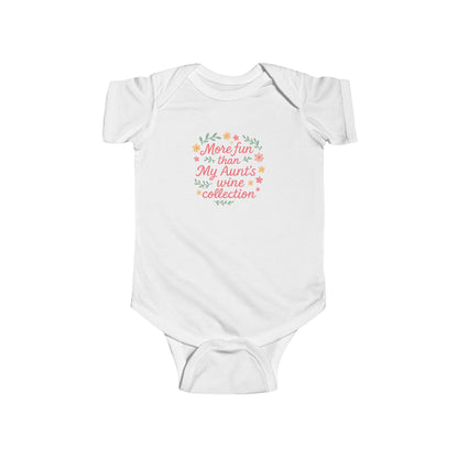 More Fun than my Aunt's Wine Collection - Baby Bodysuit - Garden Party