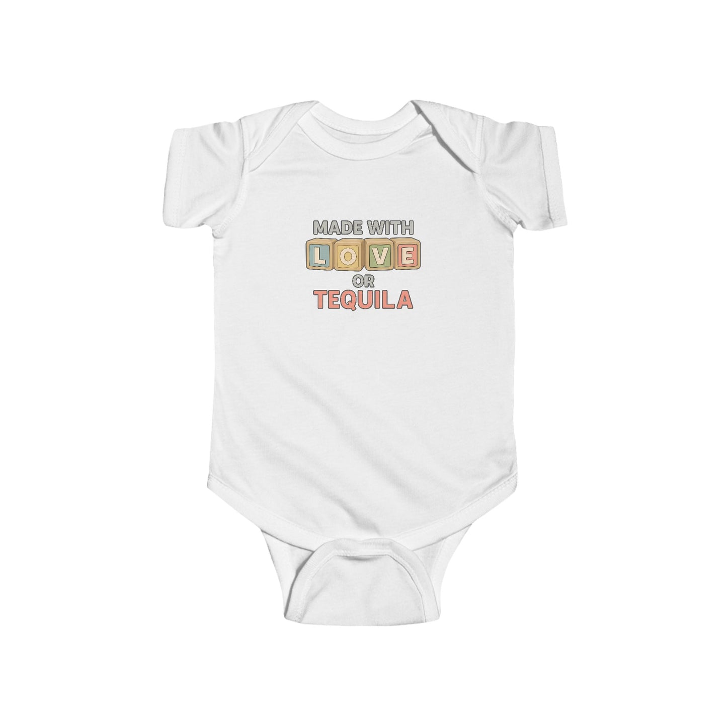 Made With Love, or Tequila - Baby Bodysuit - ABC's