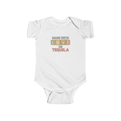 Made With Love, or Tequila - Baby Bodysuit - ABC's