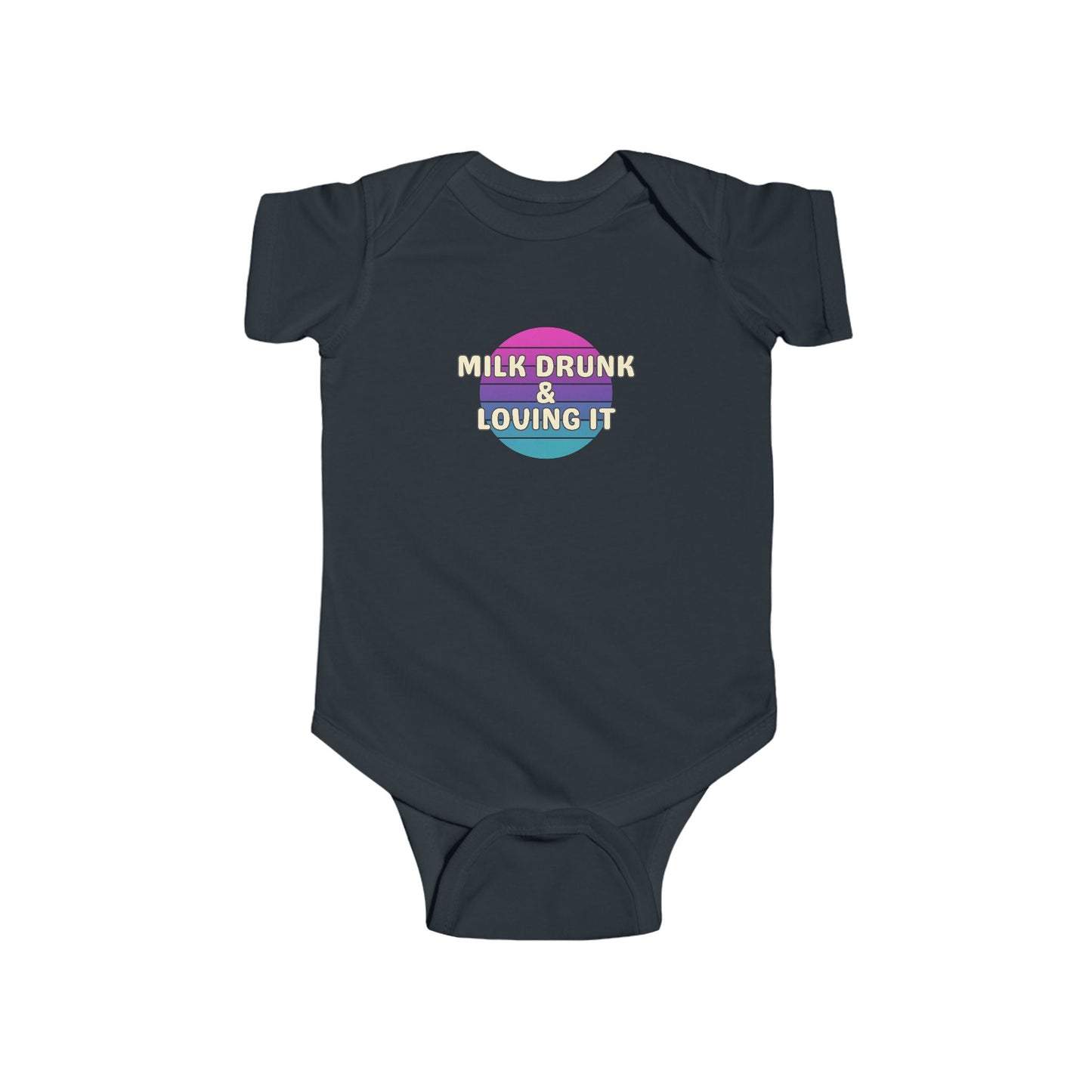 Milk Drunk and Loving It - Baby Bodysuit - on Dallas Sunset