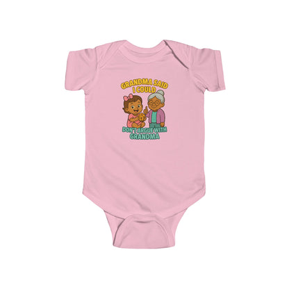 Grandma Said I Could, Don't Argue with Grandma - Baby Bodysuit - Lily