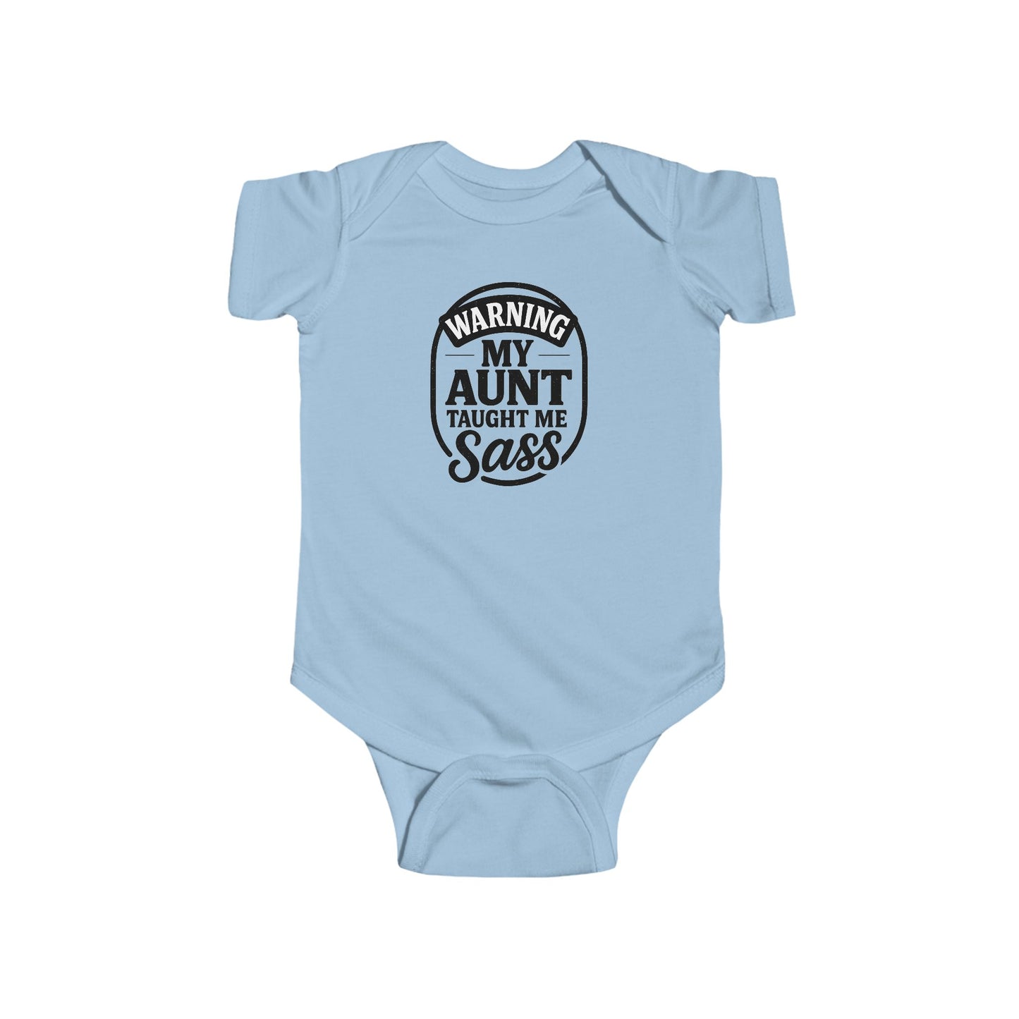 Warning, My Aunt Taught Me Sass - Baby Bodysuit - Huckleberry