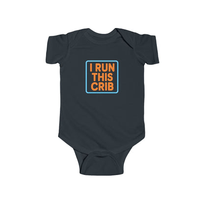 I Run This Crib - Baby Bodysuit - Neon Sign