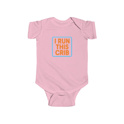 I Run This Crib - Baby Bodysuit - Neon Sign