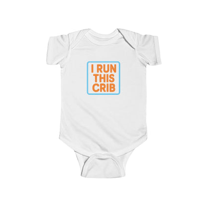 I Run This Crib - Baby Bodysuit - Neon Sign