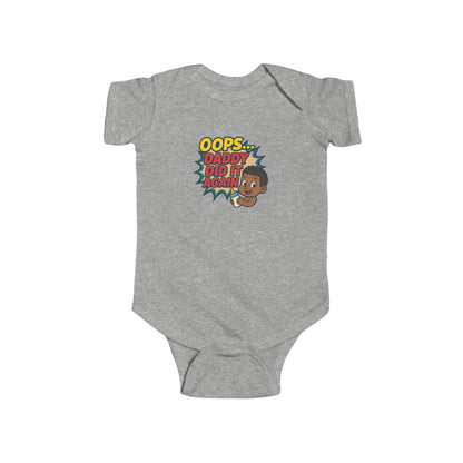 Oops Daddy Did it Again - Baby Bodysuit - Cheers by Jordan