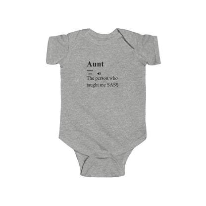 Warning, My Aunt Taught Me Sass - Baby Bodysuit - Definitively
