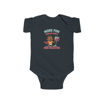 More Fun than my Aunt's Wine Collection - Baby Bodysuit - Jordan