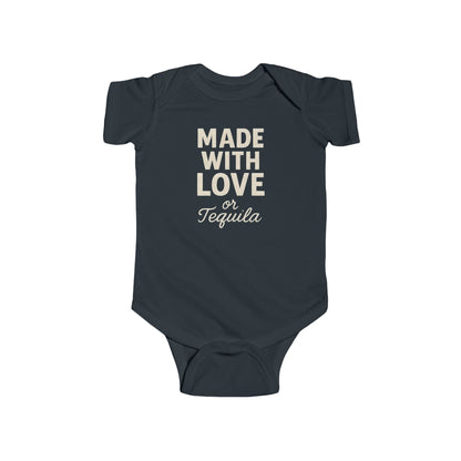 Made With Love, or Little Tequila - Baby Bodysuit - Simple Block