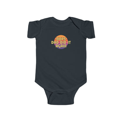Oops Dad Did it Again - Baby Bodysuit - on Miami Sunset