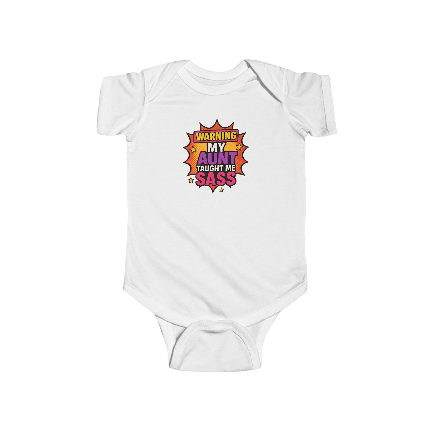 Warning, My Aunt Taught Me Sass - Baby Bodysuit - Comic Sass