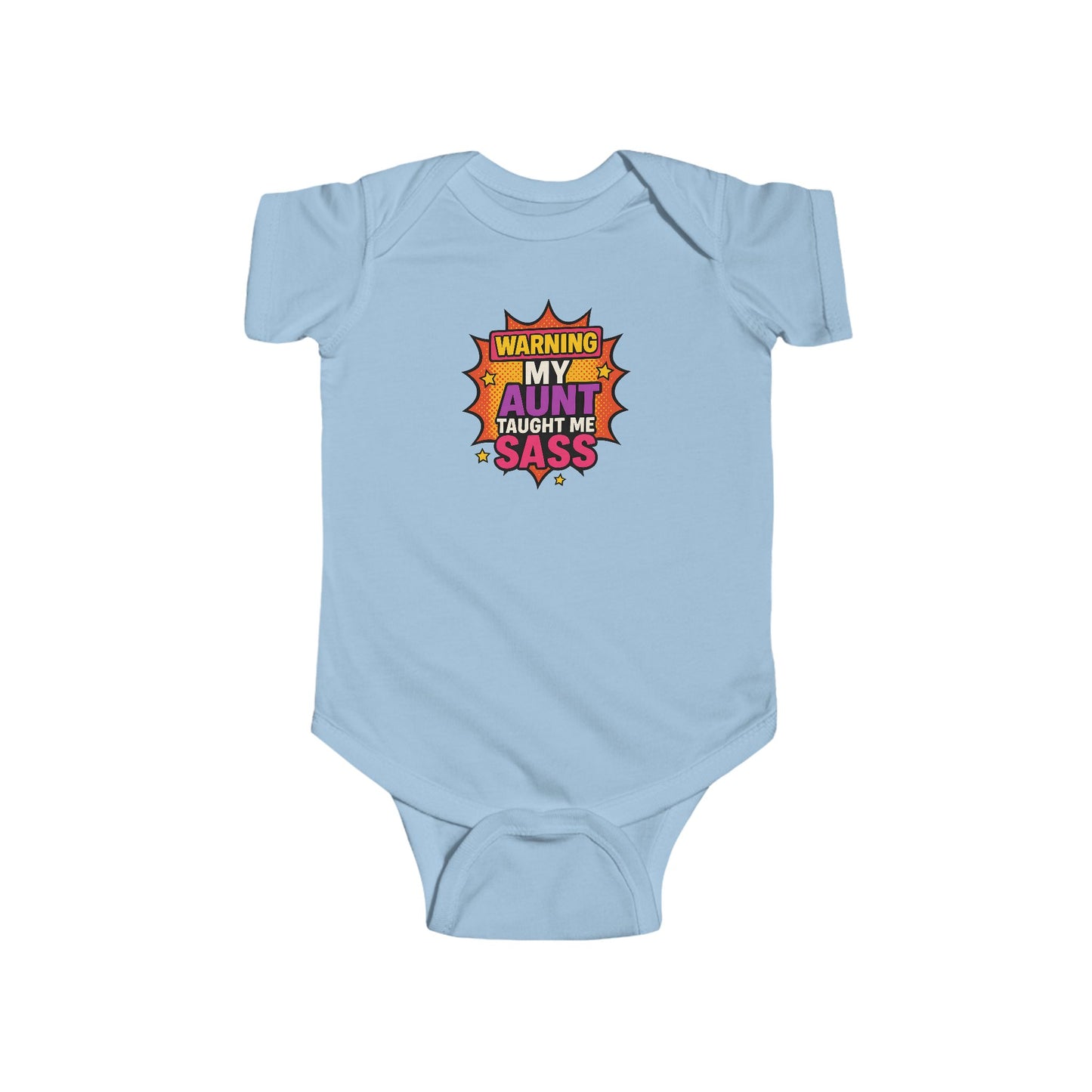 Warning, My Aunt Taught Me Sass - Baby Bodysuit - Comic Sass