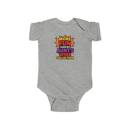 More Fun than my Aunt's Wine Collection - Baby Bodysuit - Explosive Fun