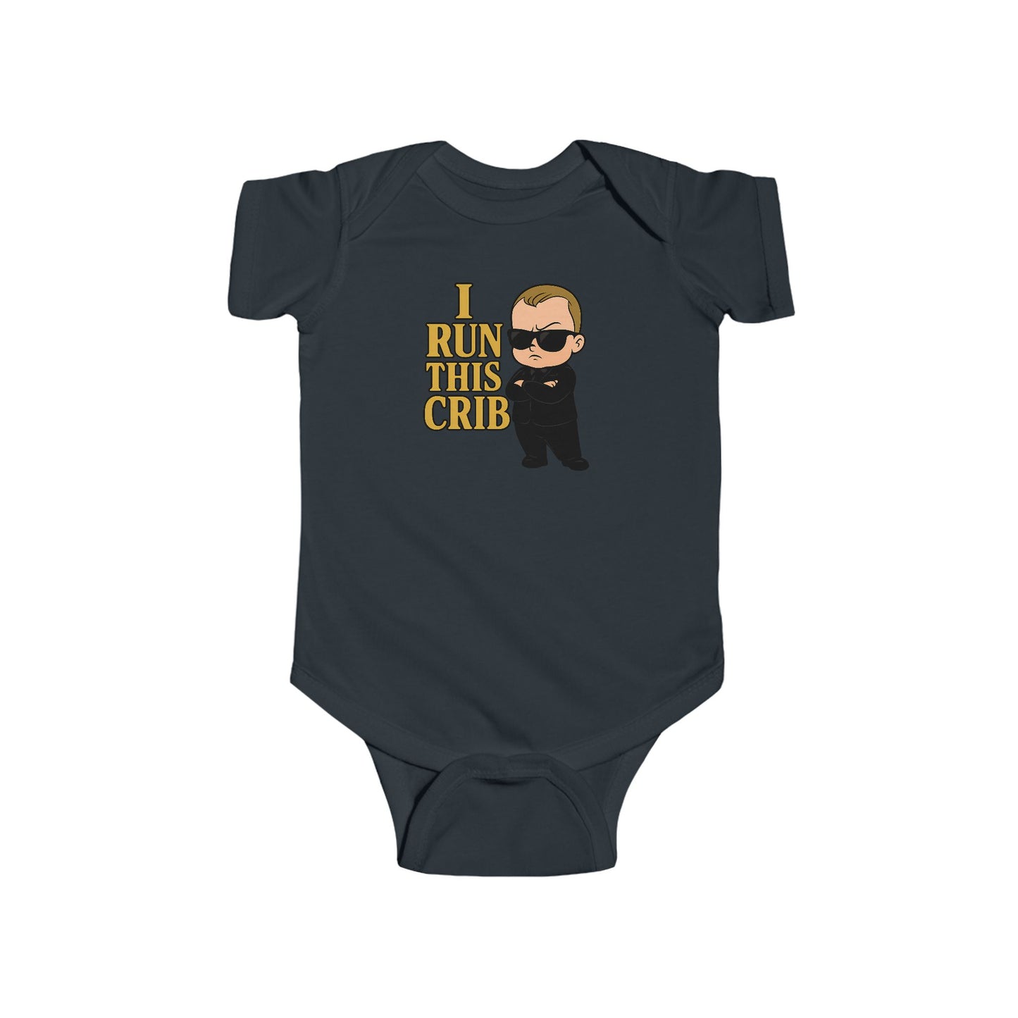 I Run This Crib - Baby Bodysuit - Boss Jack