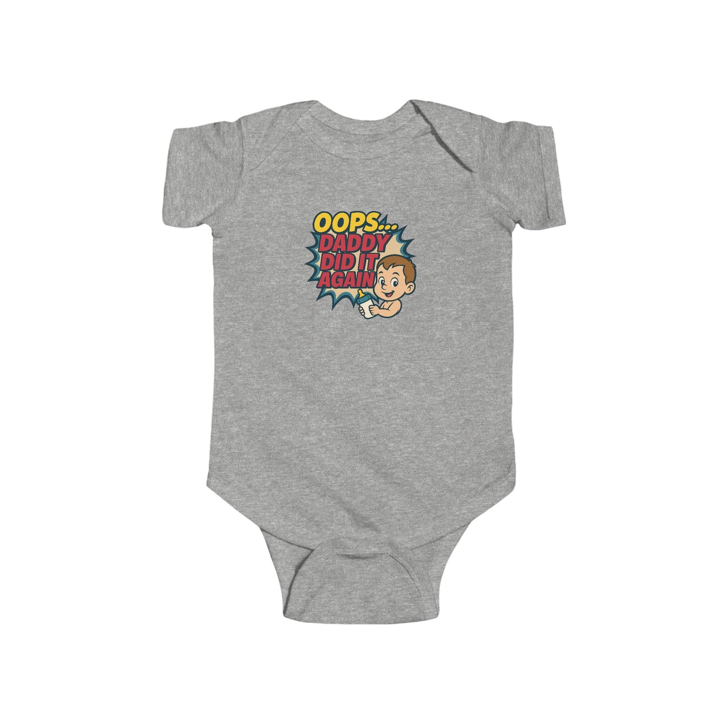 Oops Daddy Did it Again - Baby Bodysuit - Cheers by Jack