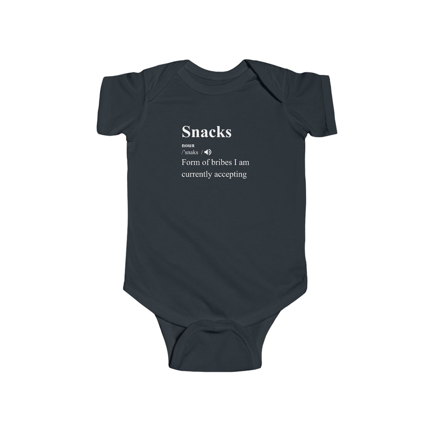 Currently Accepting Bribes in the Form of Snacks - Baby Bodysuit - Definitively