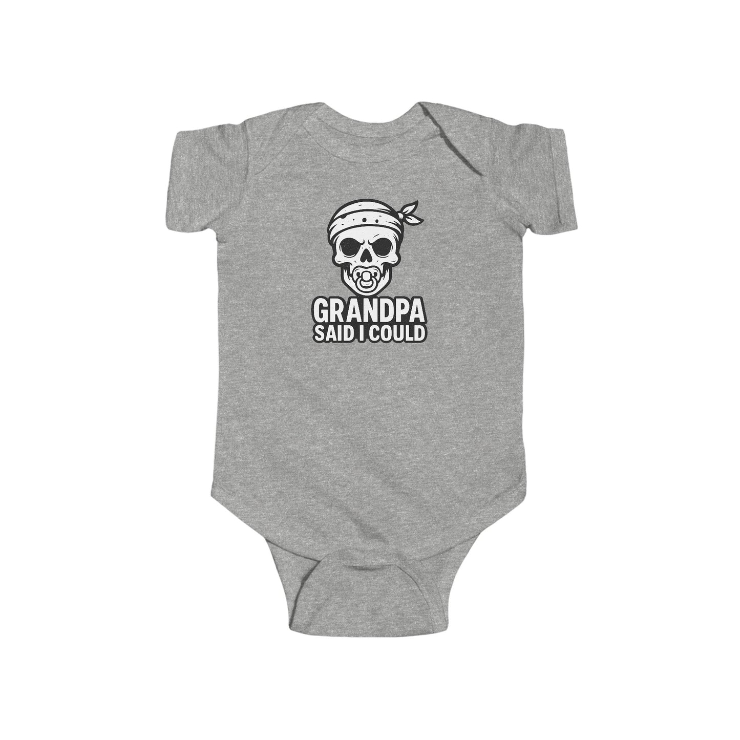 Grandpa Said I Could - Baby Bodysuit - Skull Sucker