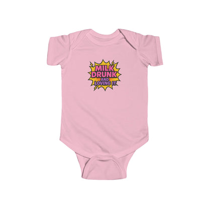 Milk Drunk and Loving It - Baby Bodysuit - Comically Pink