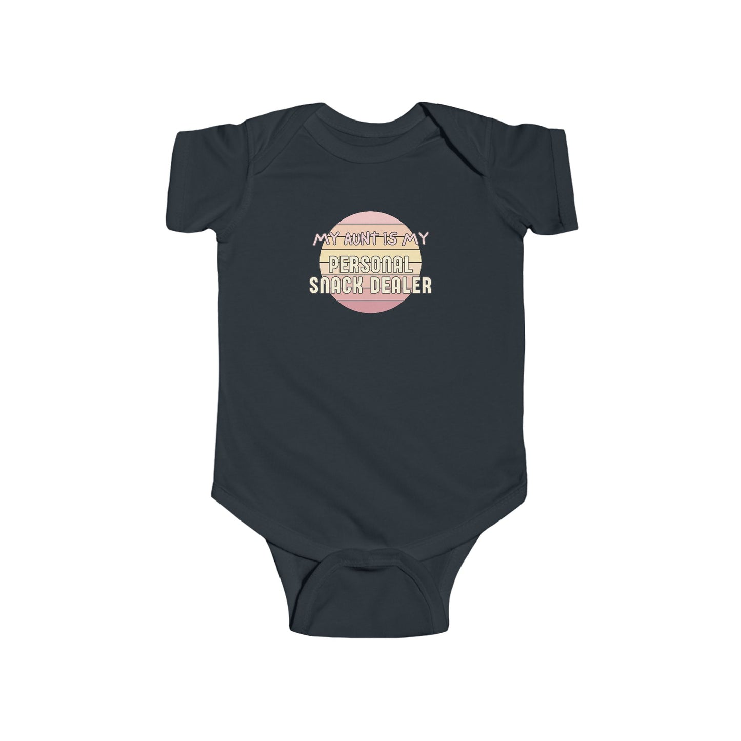 My Aunt is My Personal Snack Dealer - Baby Bodysuit - on Savannah Sunset