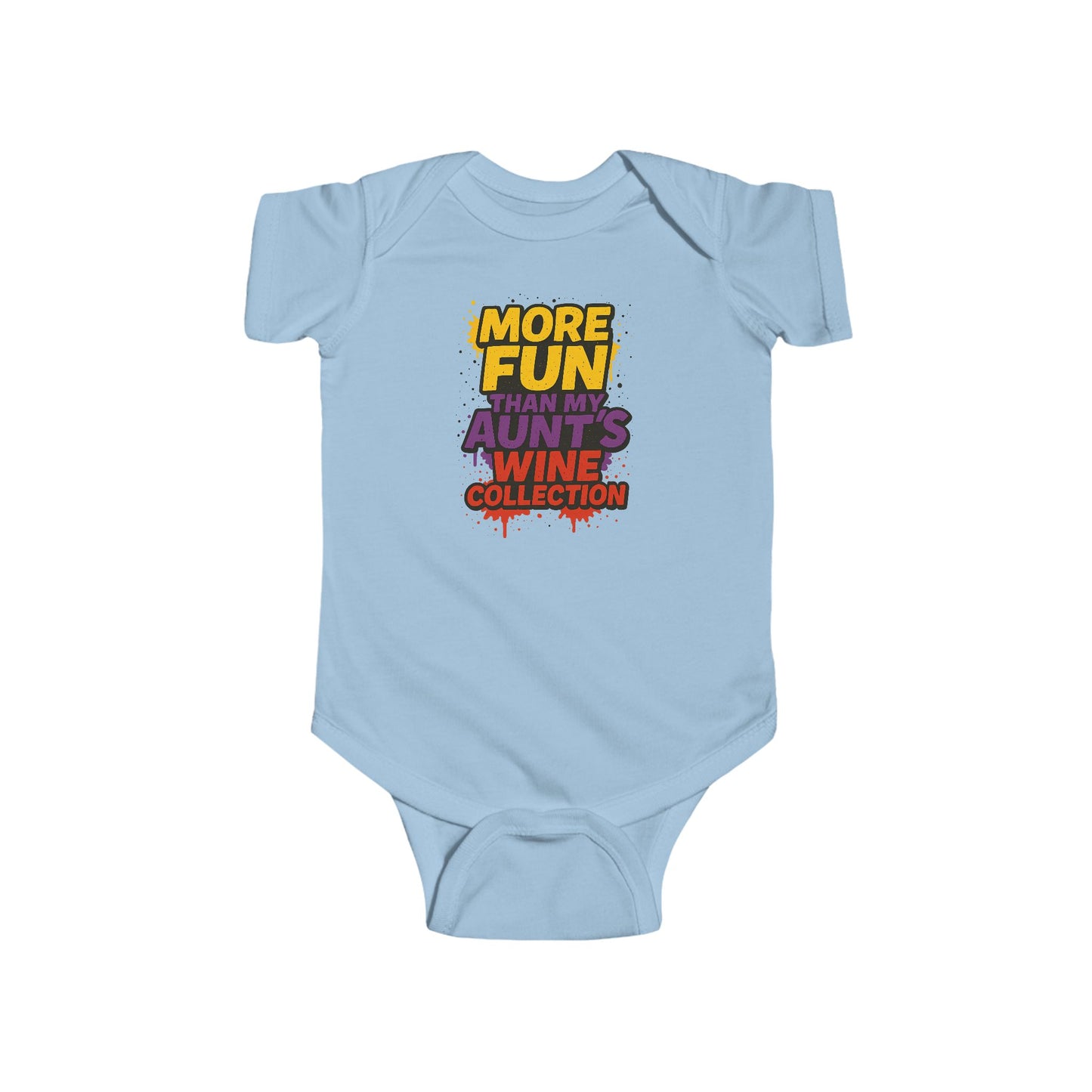 More Fun than my Aunt's Wine Collection - Baby Bodysuit - Graffiti