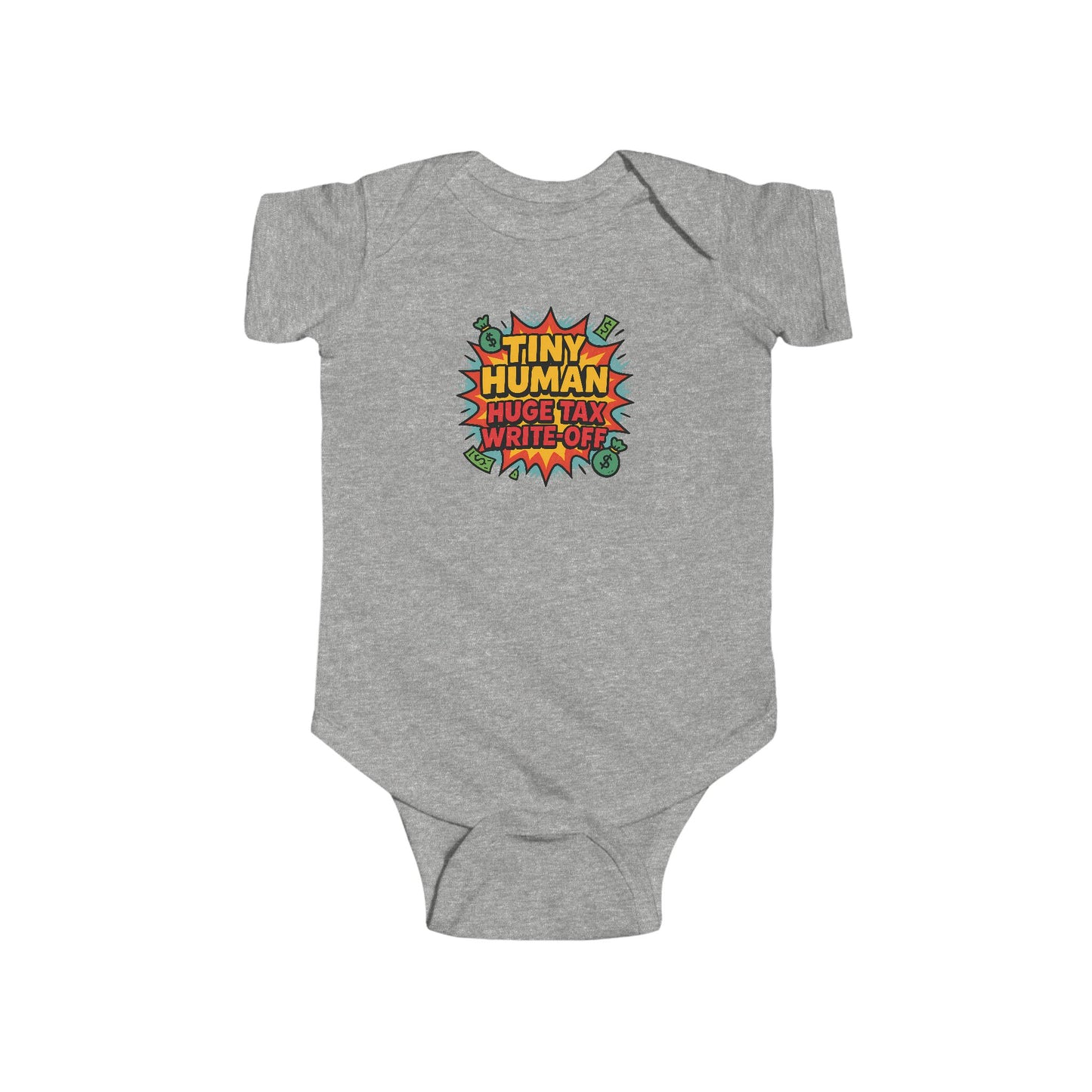 Tiny Human, Huge Tax Write-Off - Baby Bodysuit - Comic Boom