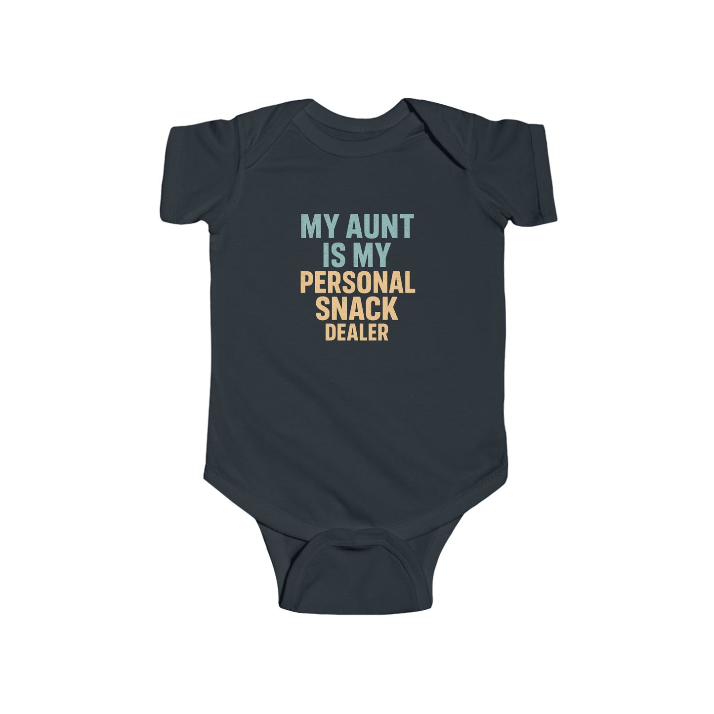 My Aunt is My Personal Snack Dealer - Baby Bodysuit - Soft Edge Snacks