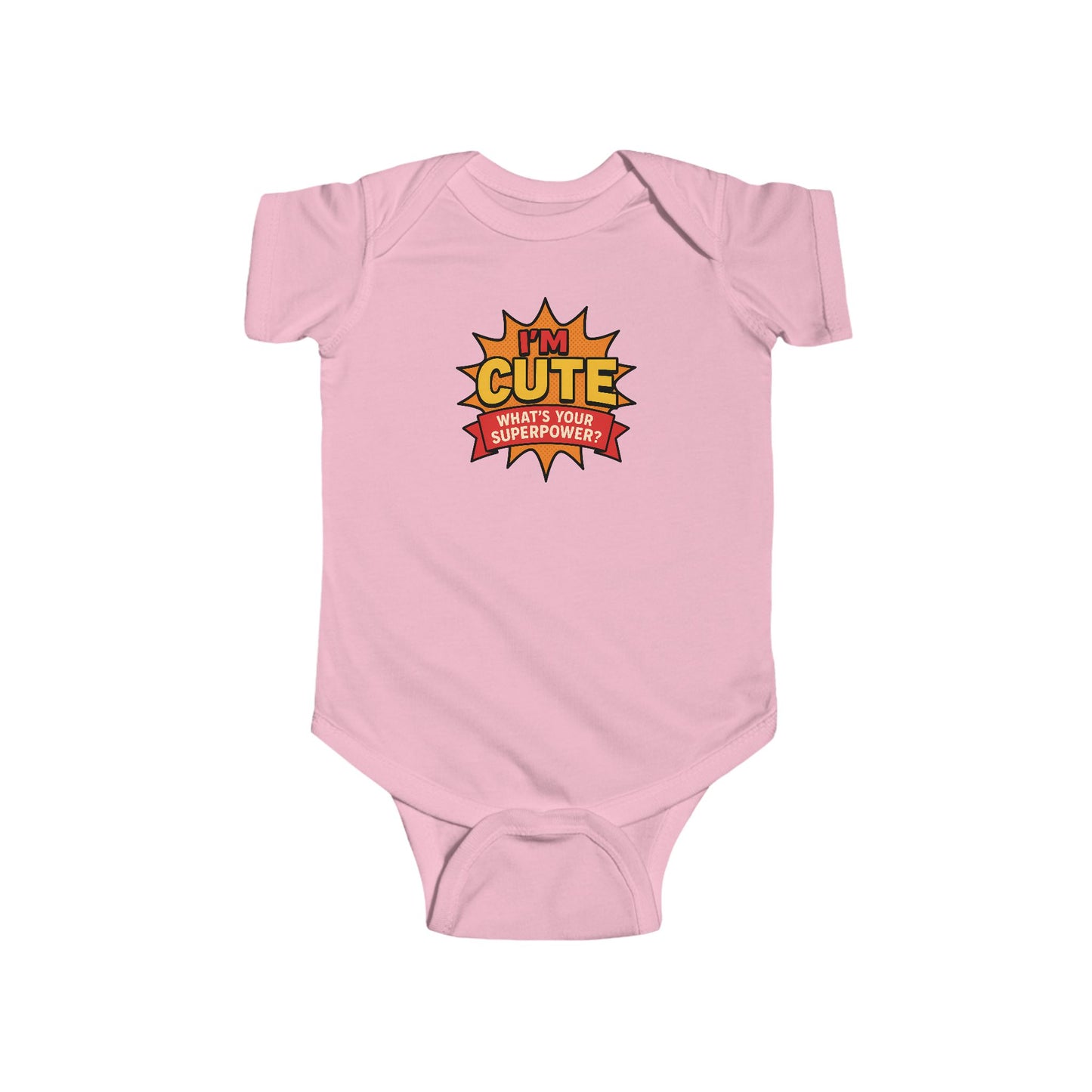 I'm Cute, What's Your Superpower? - Baby Bodysuit - Comically Cute