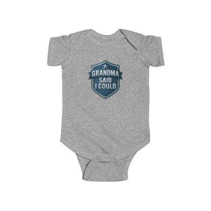 Grandma Said I Could - Baby Bodysuit - Blue Shield