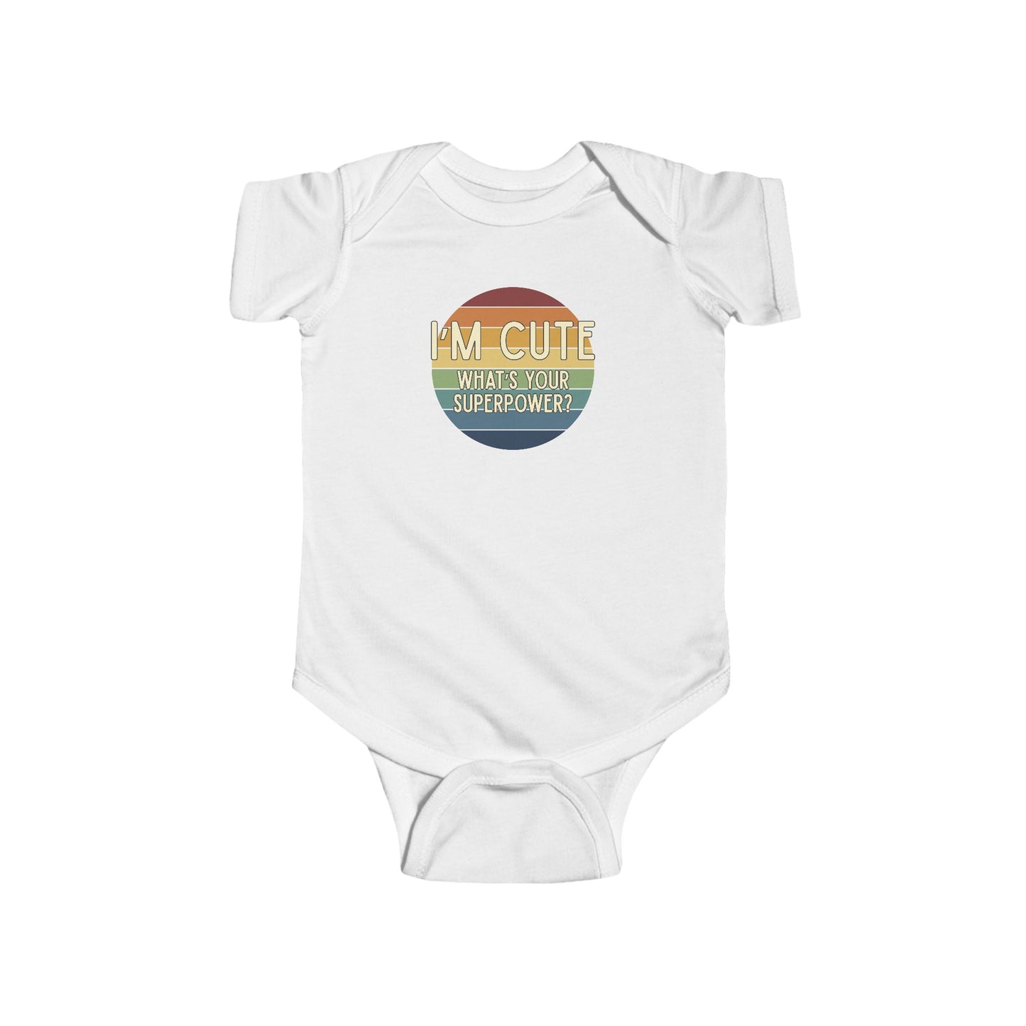I'm Cute, What's Your Superpower? - Baby Bodysuit - on Boston Sunset