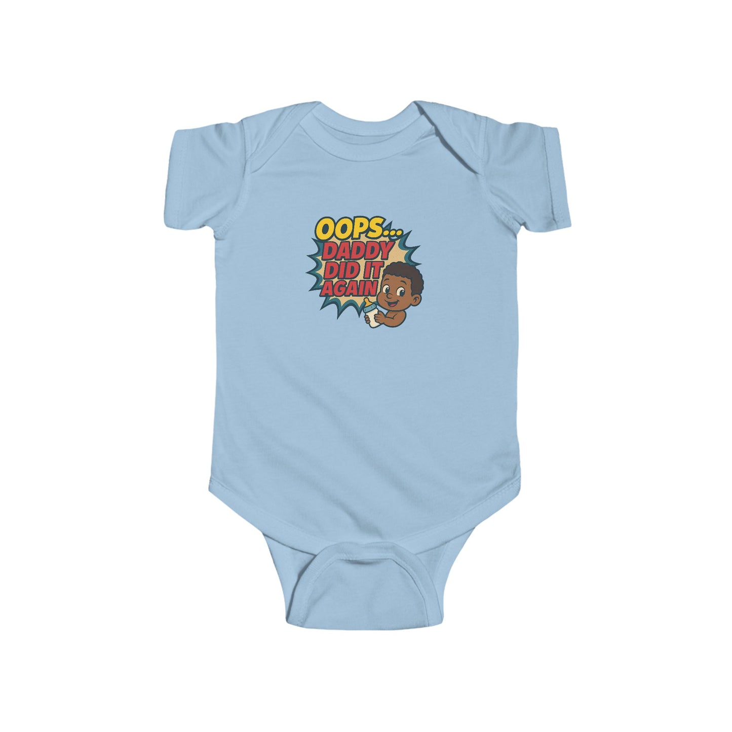 Oops Daddy Did it Again - Baby Bodysuit - Cheers by Jordan