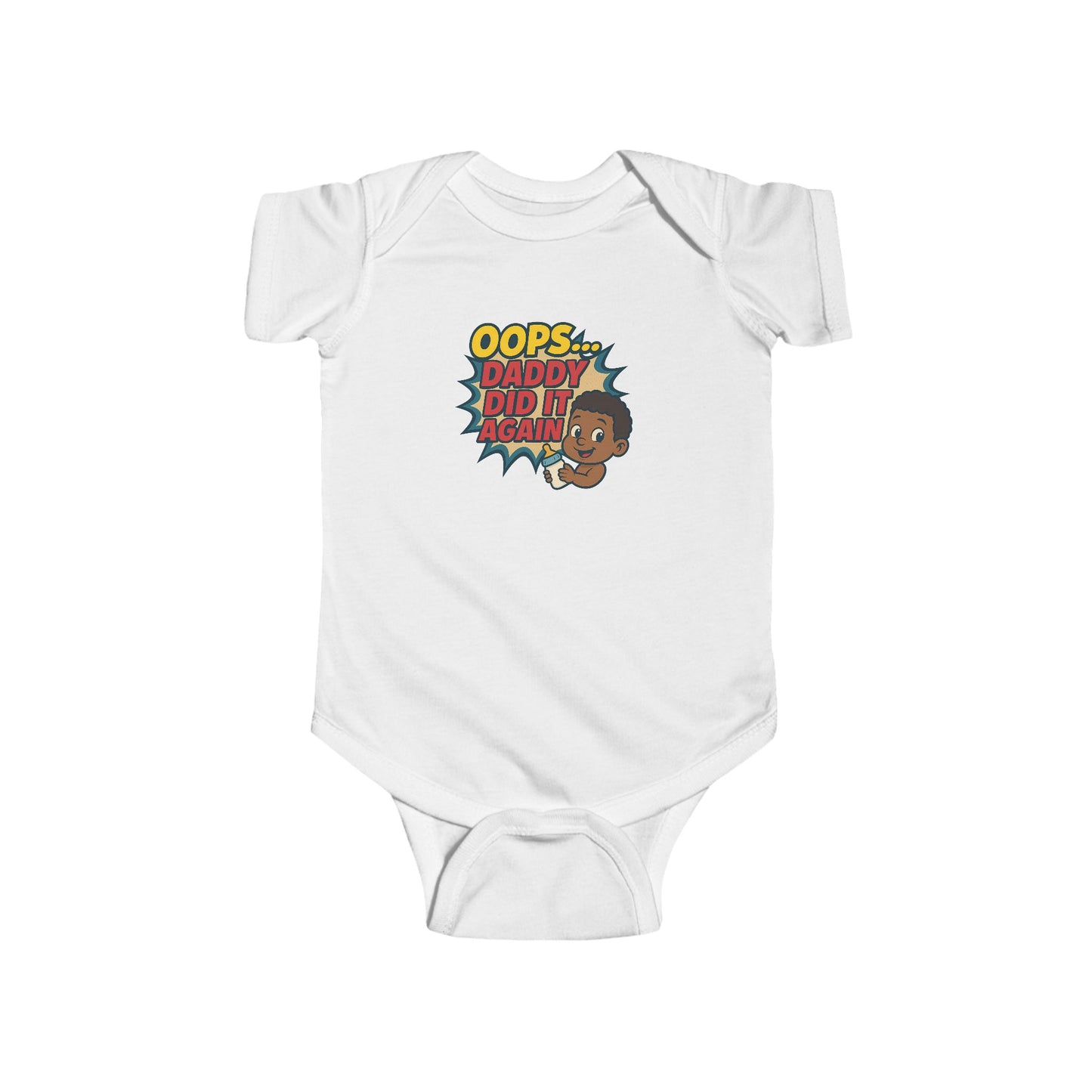 Oops Daddy Did it Again - Baby Bodysuit - Cheers by Jordan