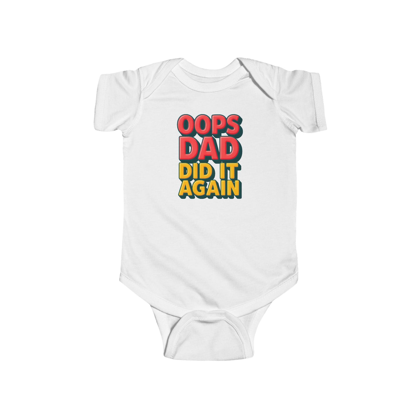 Oops Daddy Did it Again - Baby Bodysuit - Bold