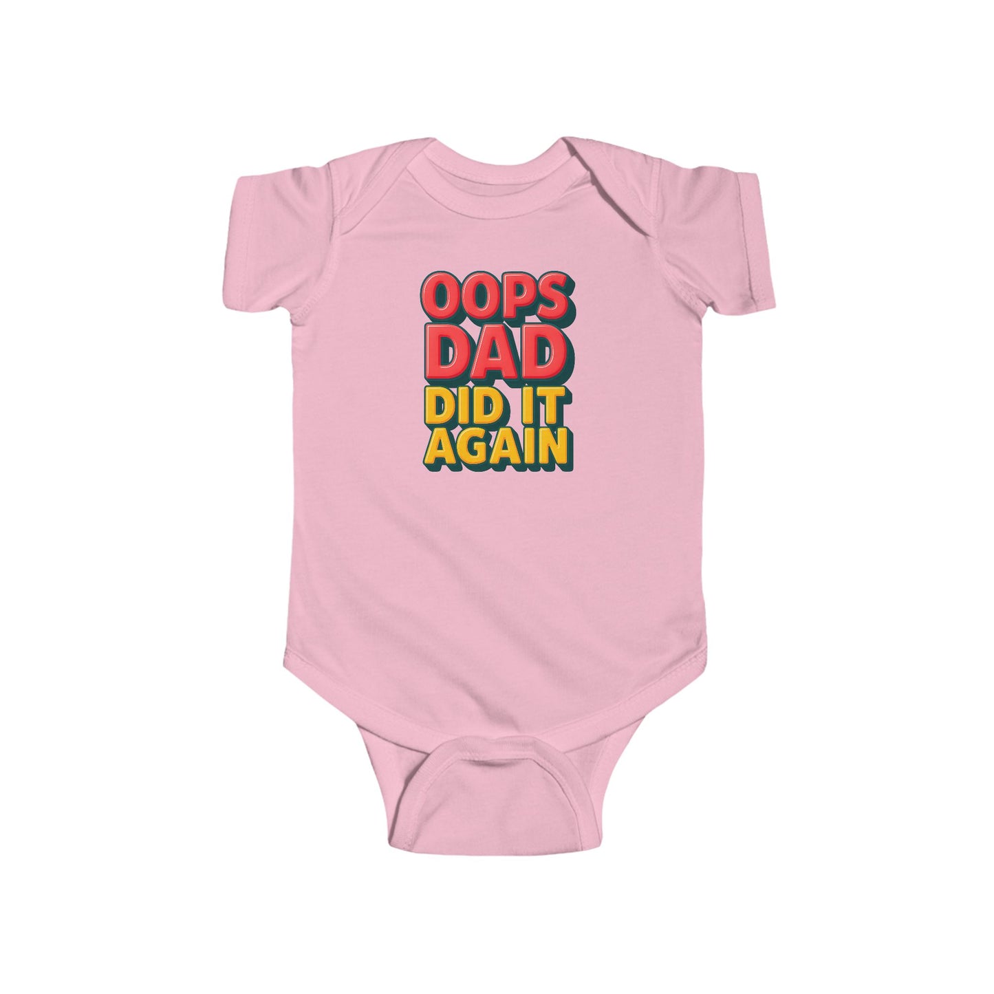 Oops Daddy Did it Again - Baby Bodysuit - Bold