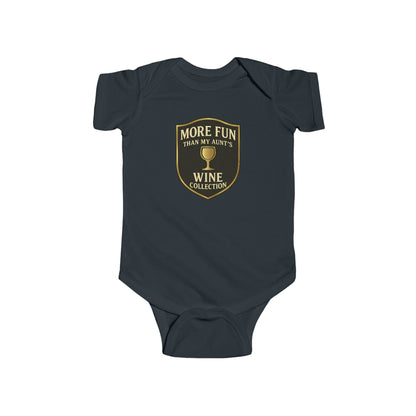 More Fun than my Aunt's Wine Collection - Baby Bodysuit - Classy