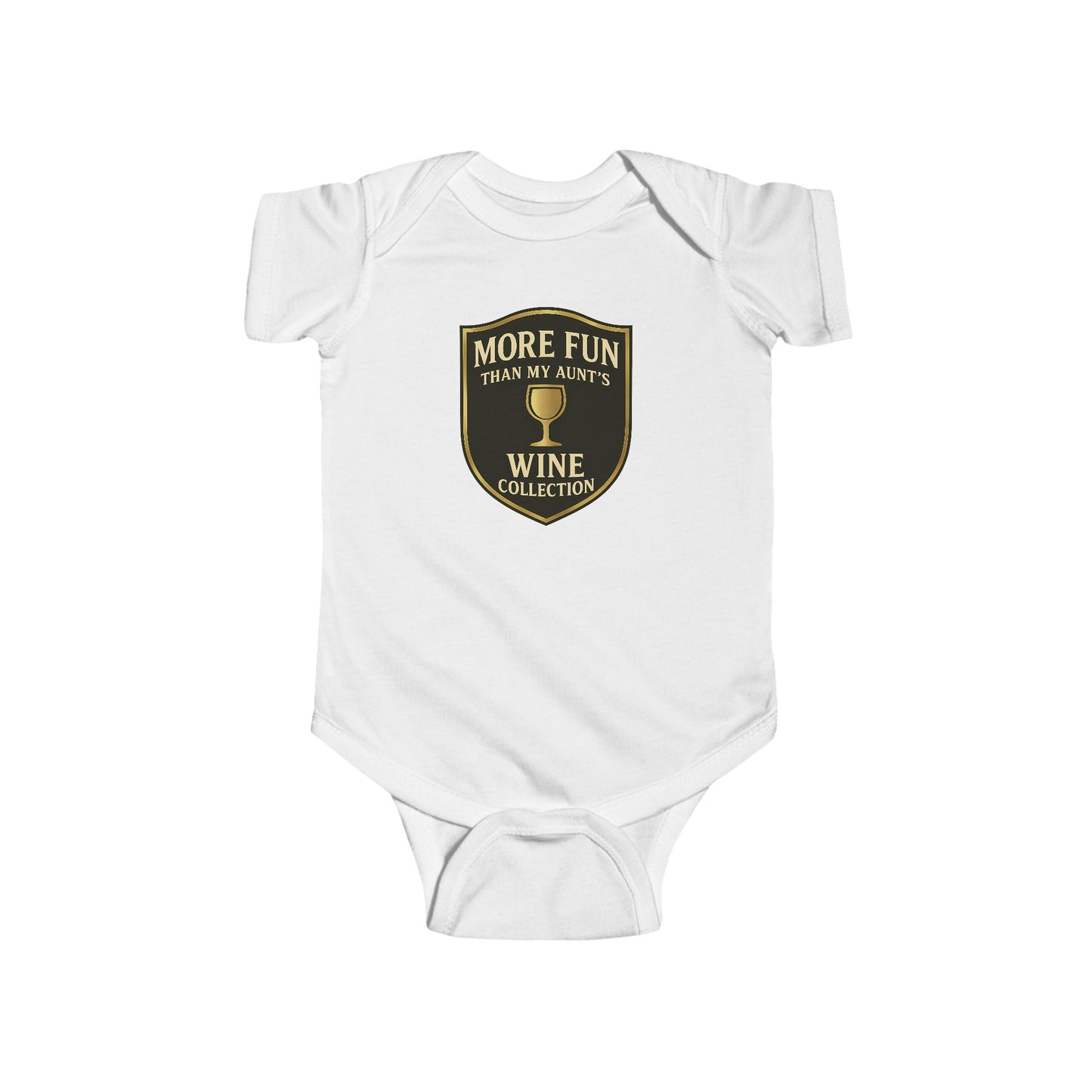 More Fun than my Aunt's Wine Collection - Baby Bodysuit - Classy