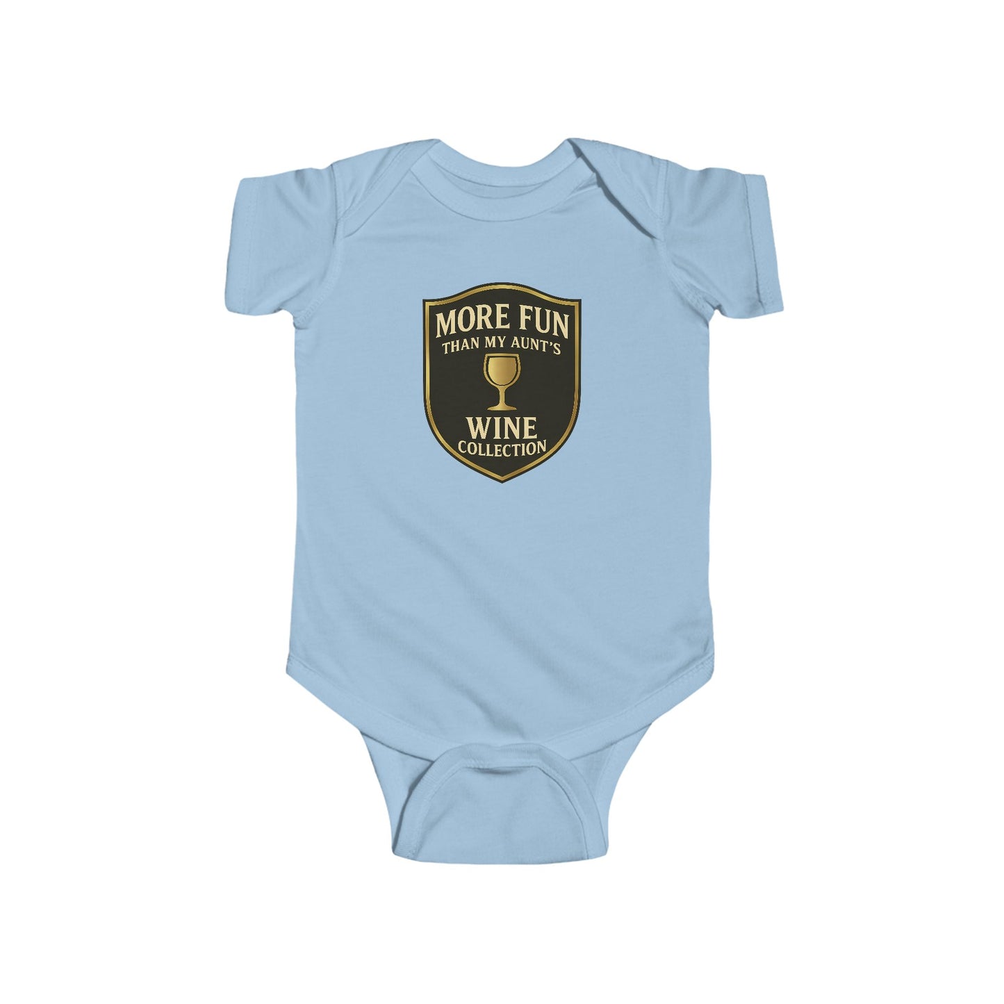 More Fun than my Aunt's Wine Collection - Baby Bodysuit - Classy