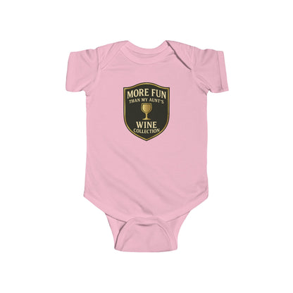 More Fun than my Aunt's Wine Collection - Baby Bodysuit - Classy