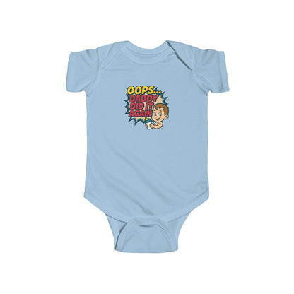 Oops Daddy Did it Again - Baby Bodysuit - Cheers by Jack
