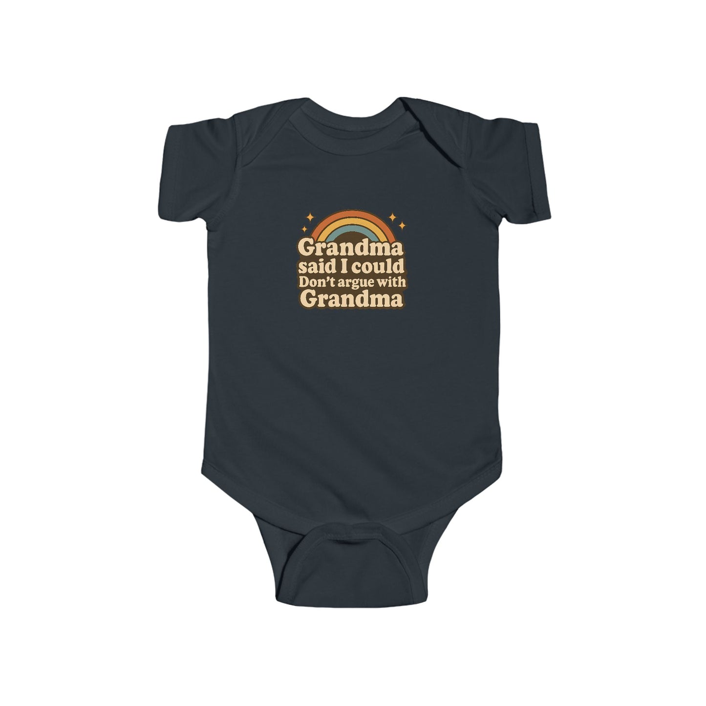 Grandma Said I Could, Don't Argue with Grandma - Baby Bodysuit - Retro Rainbow